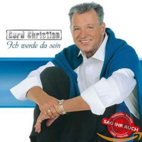 Gerd Christian: Ich werde da sein [CD]