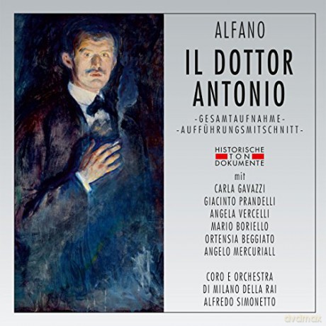 Franco Alfano: Il Dottor Antonio [2CD]
