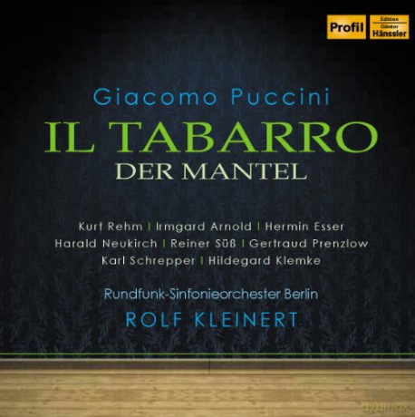 Giacomo Puccini: Il Tabarro [CD]