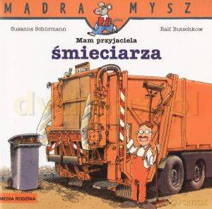 Mam przyjaciela śmieciarza - Ralf Butschkow [KSIĄŻKA]
