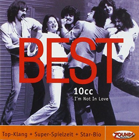 10CC: I'm Not In Love - Best [CD]