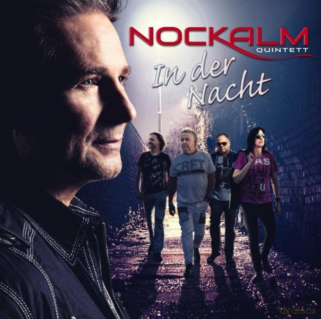 Nockalm Quintett: In der Nacht [CD]