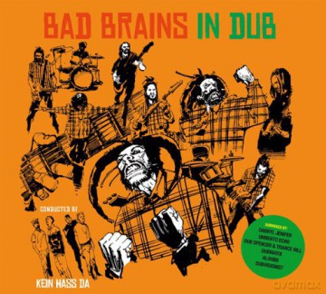 Bad Brains In Dub: In Dub (Conducted by Kein Hass da) [CD]