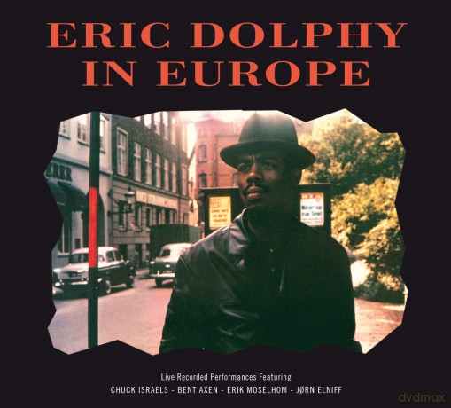 Eric Dolphy: In Europe + 4 Bonus Tracks (Limited) [CD]