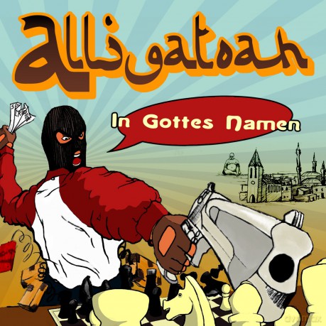 Alligatoah: In Gottes Namen [CD]