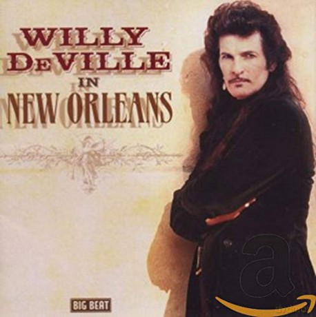 Willy DeVille: In New Orleans [CD]