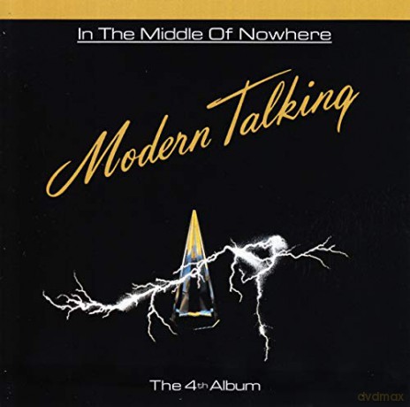 Modern Talking: In The Middle Of Nowhere [CD]