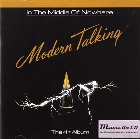 Modern Talking: In The Middle Of Nowhere [CD]