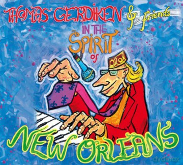 Thomas Gerdiken: In The Spirit Of New Orleans [100CD]