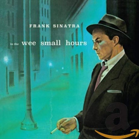 Frank Sinatra: In The Wee Small Hours +8 [CD]