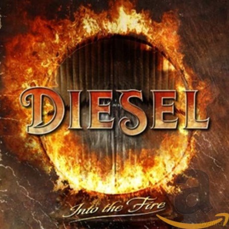 Diesel: Into The Fire [CD]