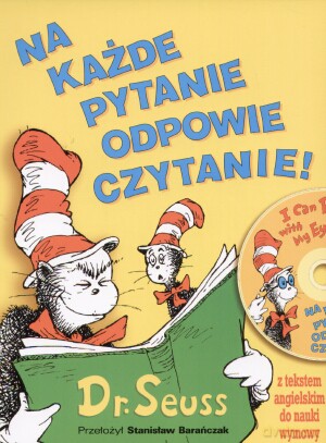 Na każde pytanie odpowie czytanie - Dr. Seuss [KSIĄŻKA]