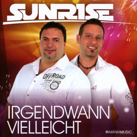 Sunrise: Irgendwann vielleicht [CD]
