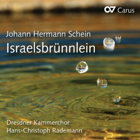 Johann Hermann Schein: Israels Brunnlein 1623 [2CD]