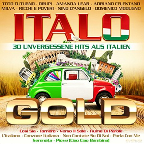 Italo Gold: 30 unvergessene Hits aus Italien [2CD]