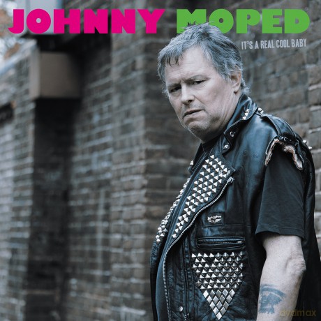 Johnny Moped: It's A Real Cool Baby [CD]