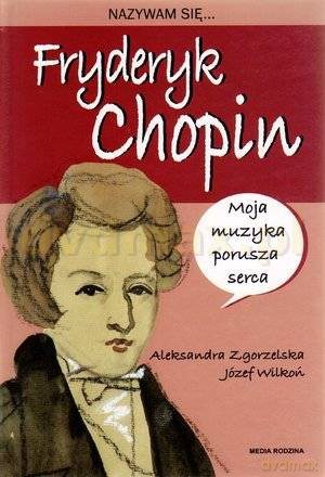Nazywam się Fryderyk Chopin - Lluis Cugota [KSIĄŻKA]