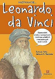 Nazywam się Leonardo da Vinci - Lluis Cugota [KSIĄŻKA]