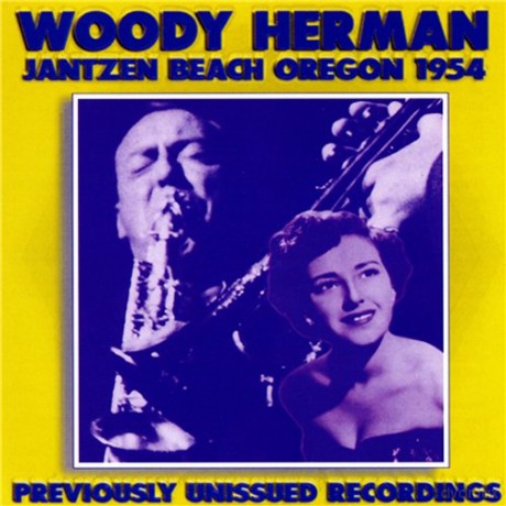 Woody Herman: Jantzen Beach 1954 [CD]
