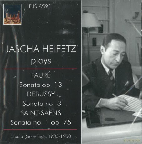 Gabriel Faure: Jascha Heifetz plays French Music Vol.1 [CD]