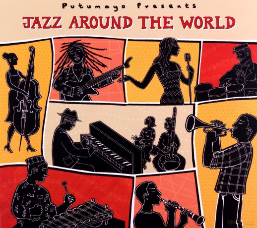 Putumayo Presents: Jazz Around The World [CD]