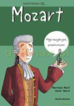 Nazywam się Mozart - Lluis Cugota [KSIĄŻKA]