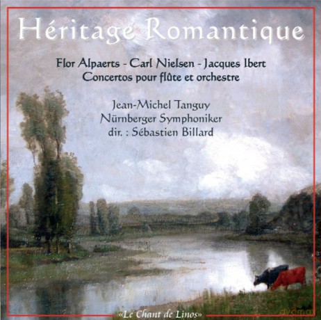Nielsen/Ibert/Alpaerts: Jean-Michel Tanguy - Heritage Romantique [CD]