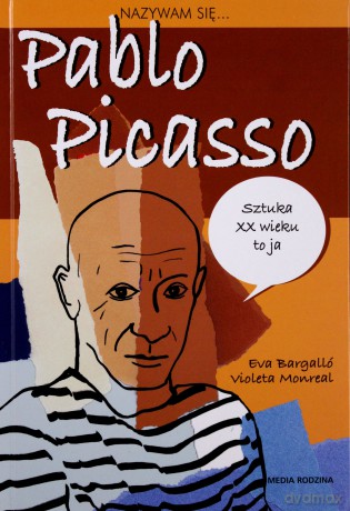 Nazywam się Pablo Picasso - Lluis Cugota [KSIĄŻKA]
