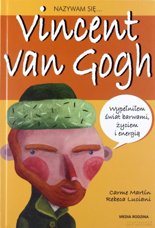 Nazywam się van Gogh - Lluis Cugota [KSIĄŻKA]