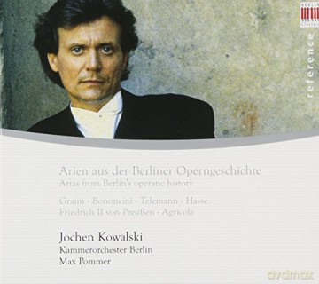 Jochen Kowalski - Berliner Opernkomponisten [CD]
