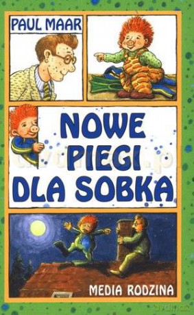 Nowe piegi dla Sobka - Paul Maar [KSIĄŻKA]