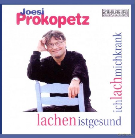 Joesi Prokopetz - Lachenistgesundichlachmichkrank - Live '02 [CD]