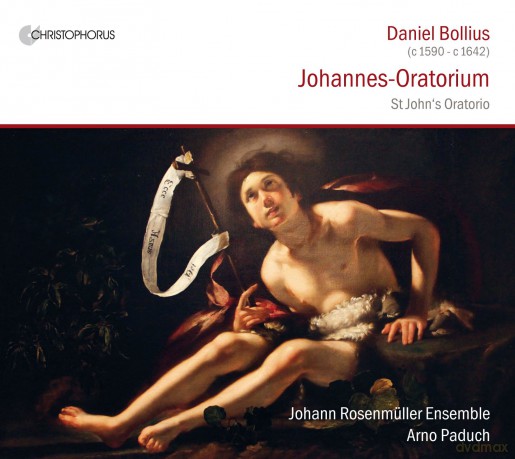 Daniel Bollius: Johannes-Oratorium [CD]