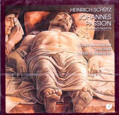 Heinrich Schutz: Johannes-Passion SWV 481 [CD]