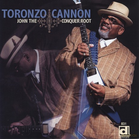 Toronzo Cannon: John The Conquer Root [CD]