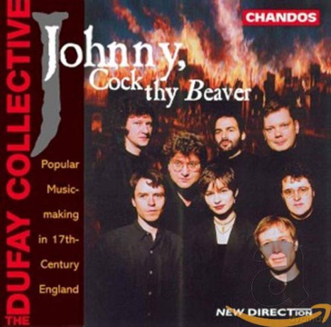 Johnny,Cock thy Beaver [CD]