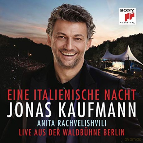 Jonas Kaufmann - Eine italienische Nacht (Live aus der Waldbuhne Berlin) [CD]