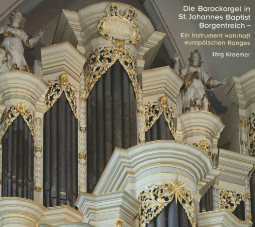 Jorg Kraemer spielt die historische Barockorgel in St. Johannes Baptist Borgentreich [CD]