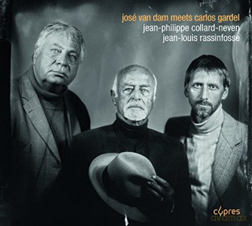 Jose van Dam meets Carlos Gardel [CD]