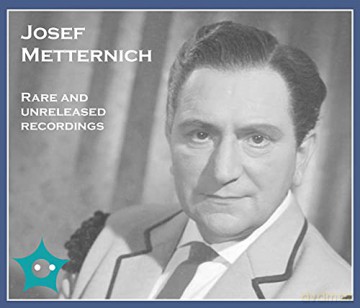 Josef Metternich - Rare and Unreleased Recordings [3CD]
