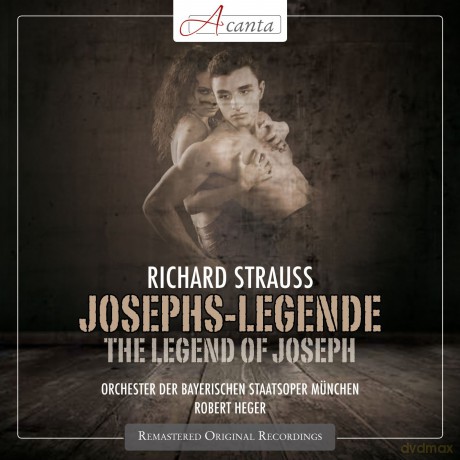 Richard Strauss: Josephslegende op.63 [CD]