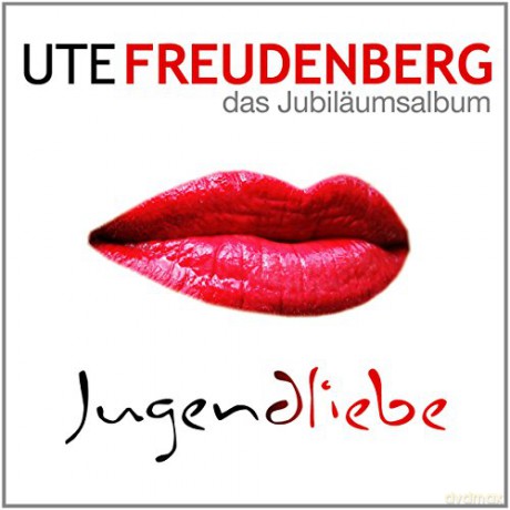 Ute Freudenberg: Jugendliebe - Das Jubilss¤umsalbum [CD]