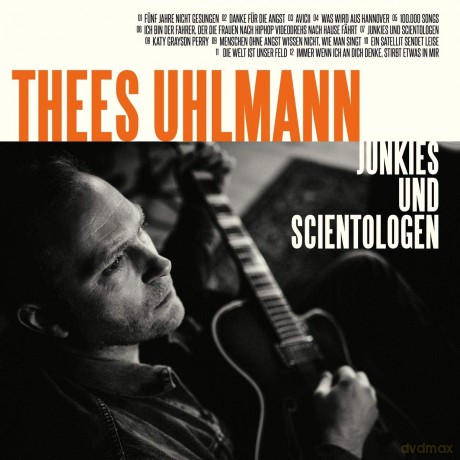 Thees Uhlmann: Junkies und Scientologen [CD]