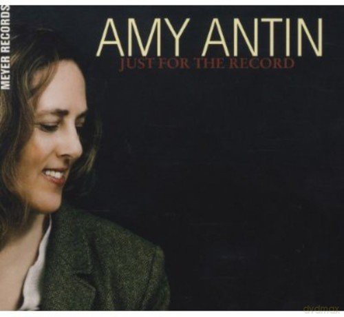 Amy Antin: Just For The Record [CD]