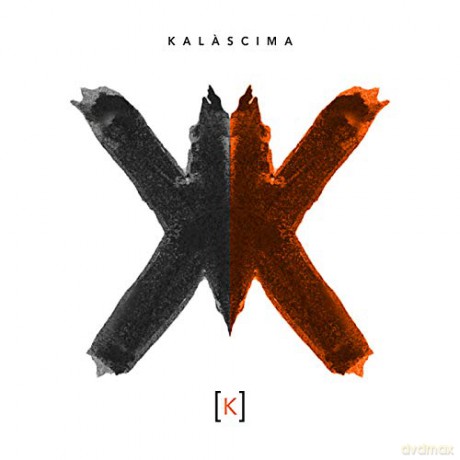 KalÄ, scima: K [CD]