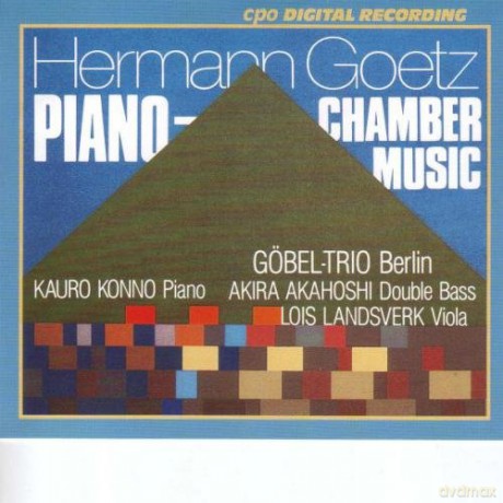 Hermann Goetz: Kammer- und Klaviermusik [2CD]