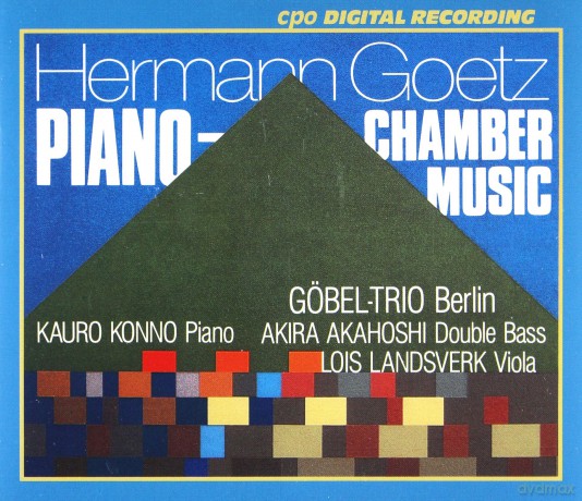 Hermann Goetz: Kammer- und Klaviermusik [2CD]