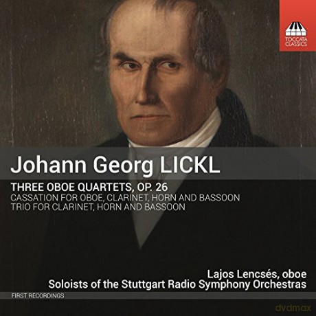 Johann Georg Lickl: Kammermusik fur Blssser [CD]