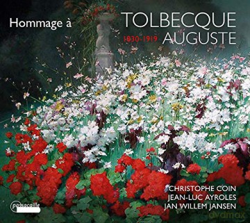 Auguste Tolbecque: Kammermusik Hommage a Auguste Tolbecque [CD]
