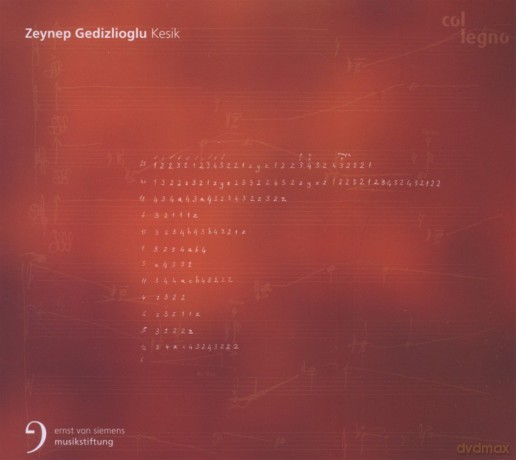 Zeynep Gedizlioglu: Kammermusik Kesik [CD]